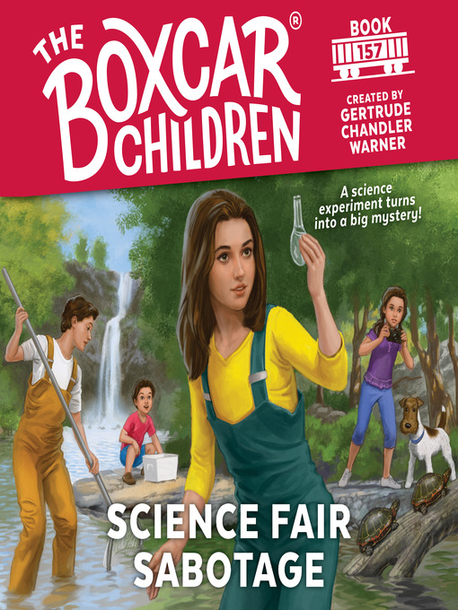 Title details for Science Fair Sabotage by Gertrude Chandler Warner - Wait list